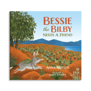 Bessie the Bilby Needs a Friend