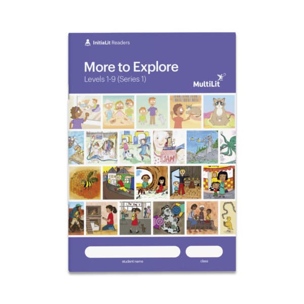 InitiaLit Readers Levels 1-9, Series 1 More to Explore Book