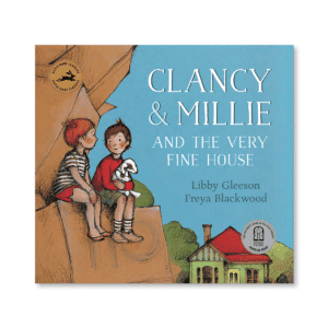 Clancy and Millie and the Very Fine House