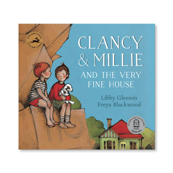 Clancy and Millie and the Very Fine House