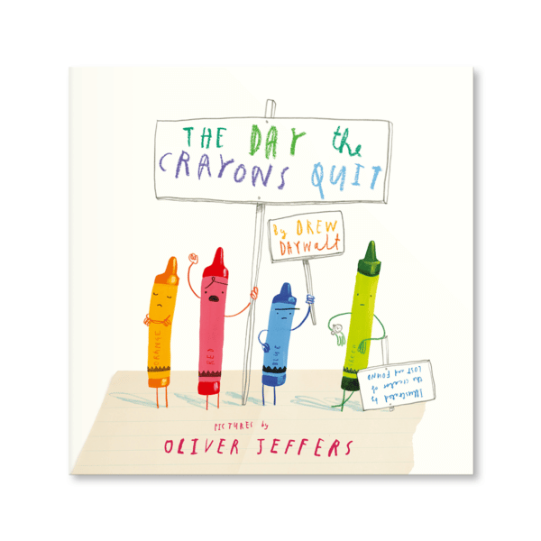 The Day the Crayons Quit