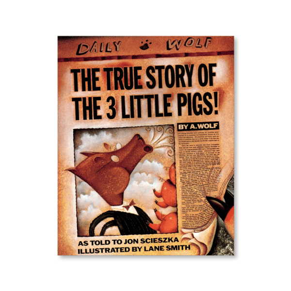 The True Story of the Three Little Pigs!