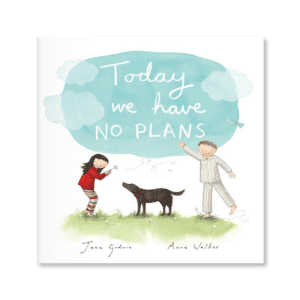 Today We Have No Plans