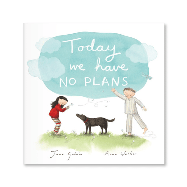 Today We Have No Plans