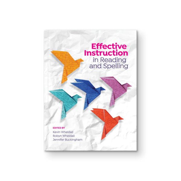 Effective Instruction in Reading and Spelling